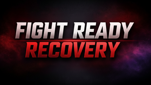 FightReady Recovery